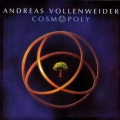 Andreas Vollenweider - Cosmopoly Andreas Vollenweider - Cosmopoly